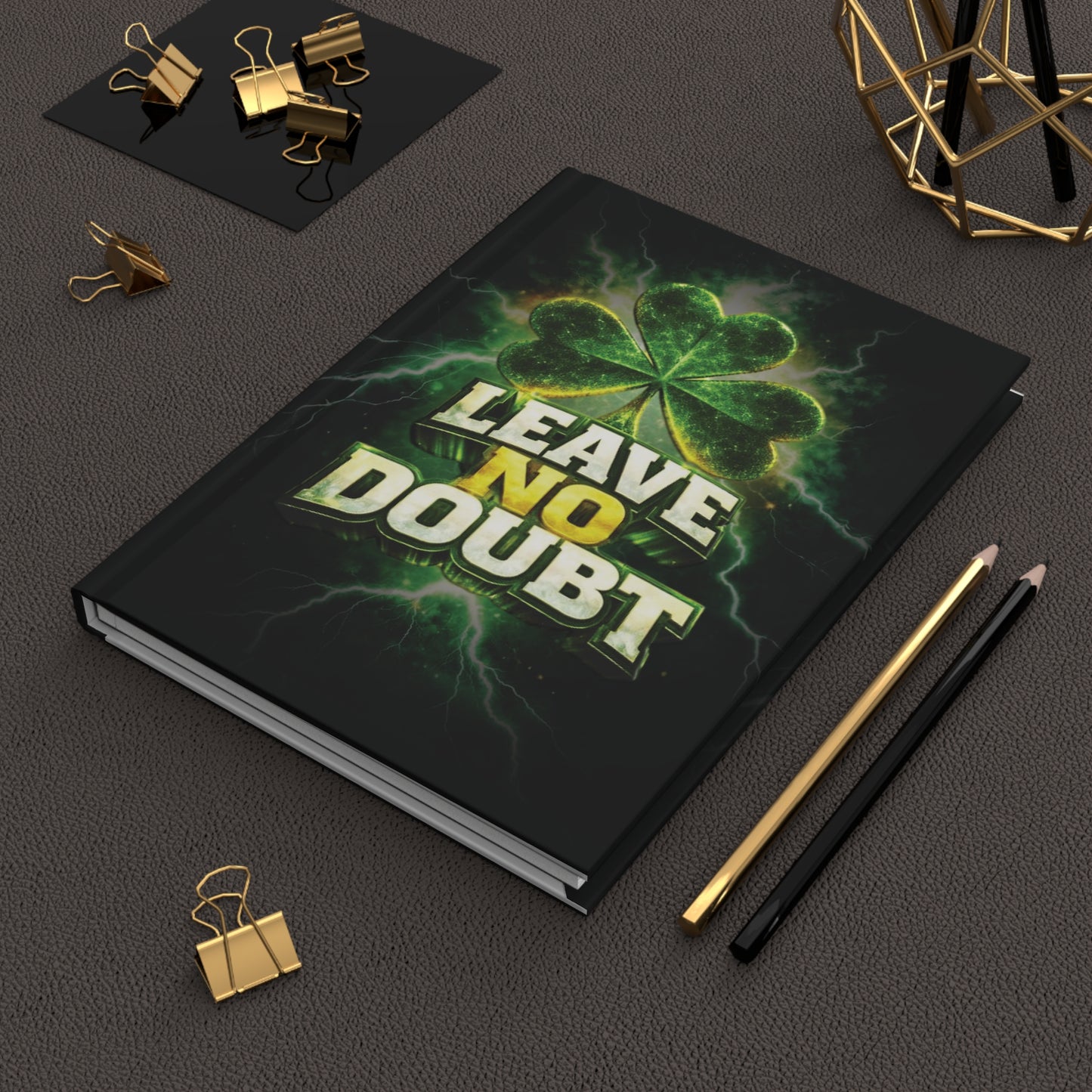 "Leave No Doubt" Inspirational Notebook