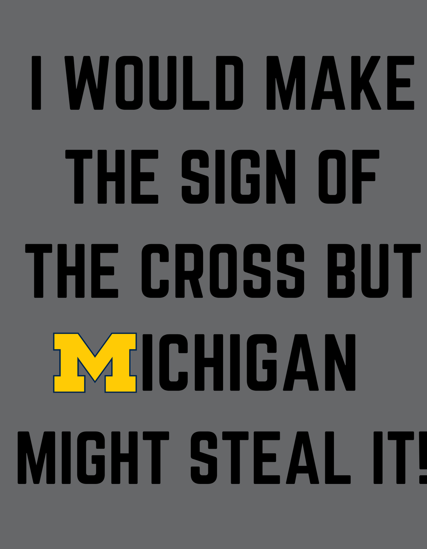 Michigan Sucks