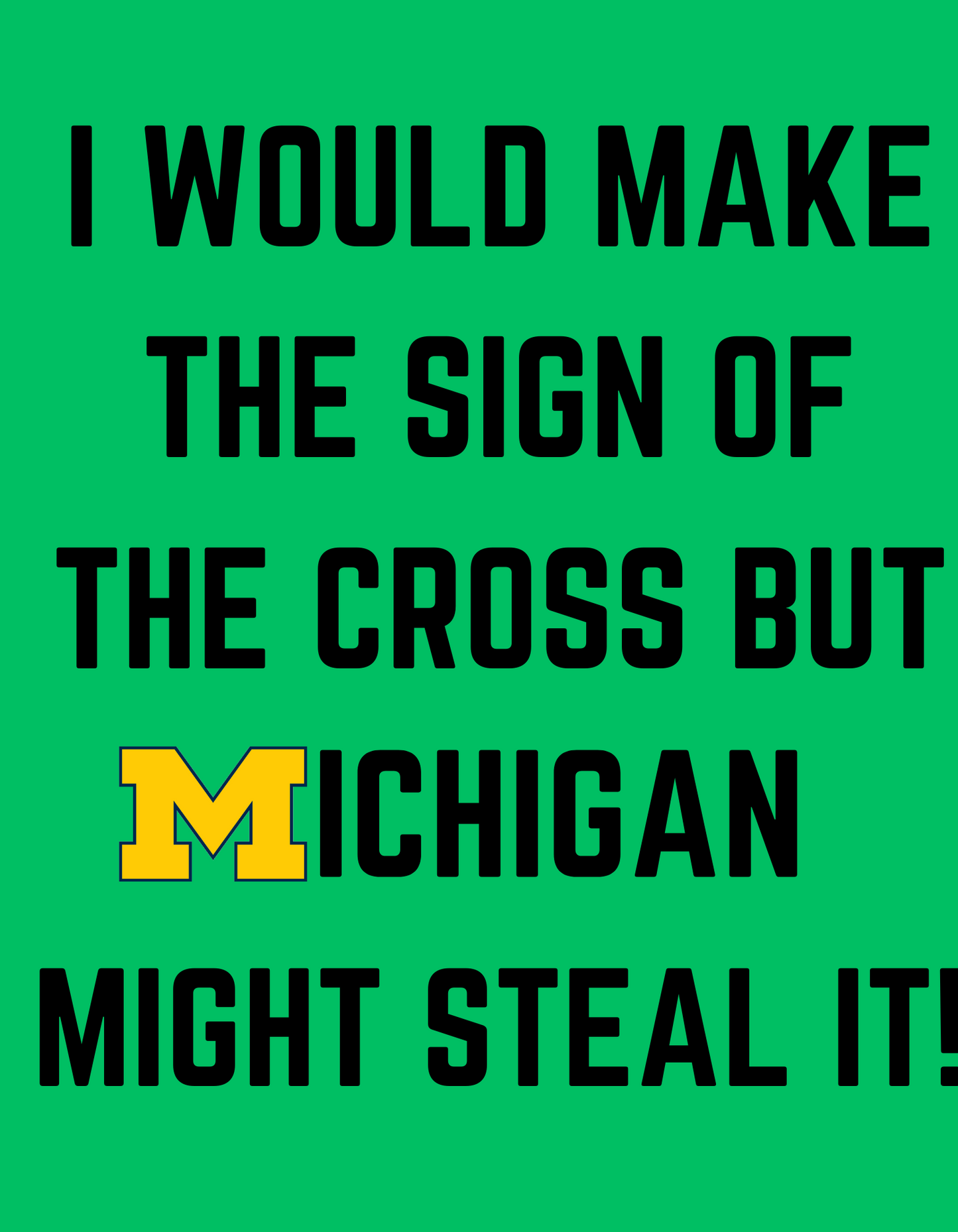 Michigan Sucks