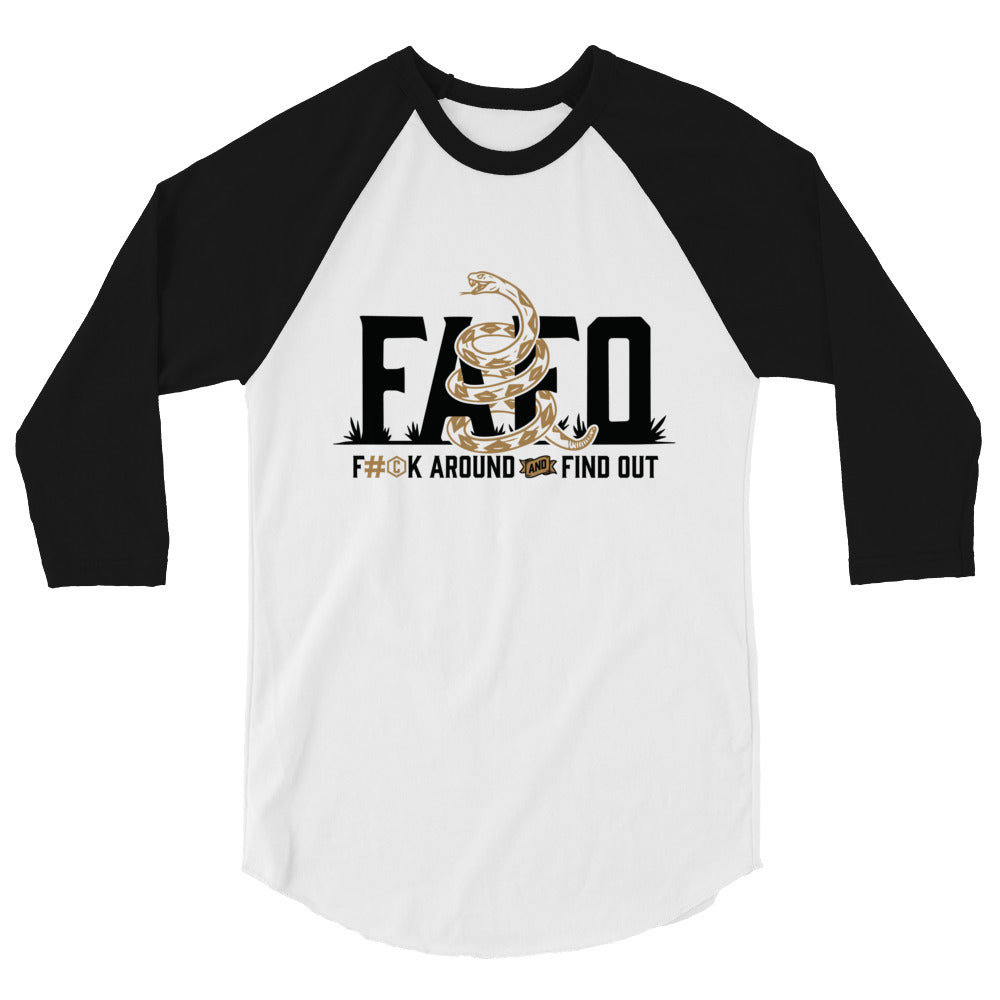 F AROUND AND FIND OUT 3/4 SLEEVE