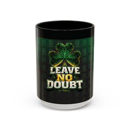 Leave No Doubt - Accent Coffee Mug — Classic Two-Tone Ceramic Coffee Cup (11/15 oz)
