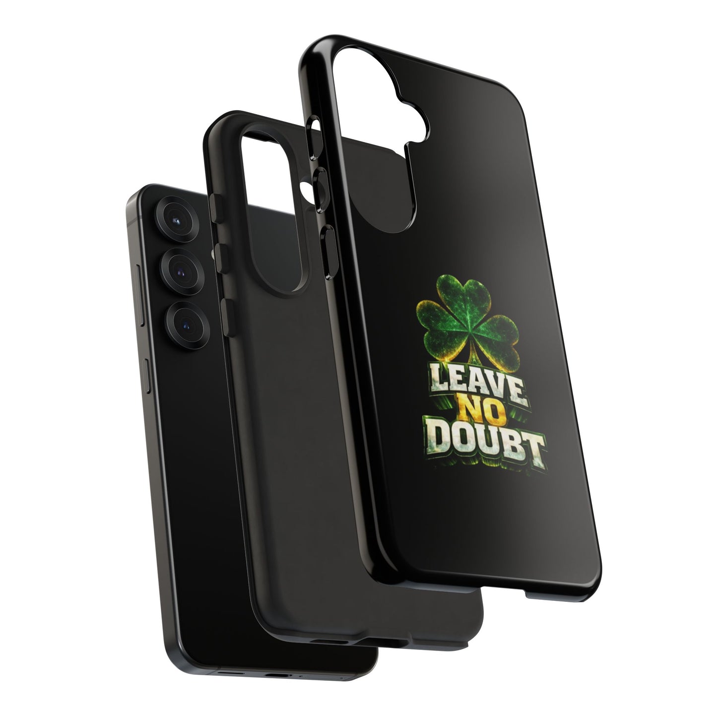 Leave No Doubt! - Phone Case