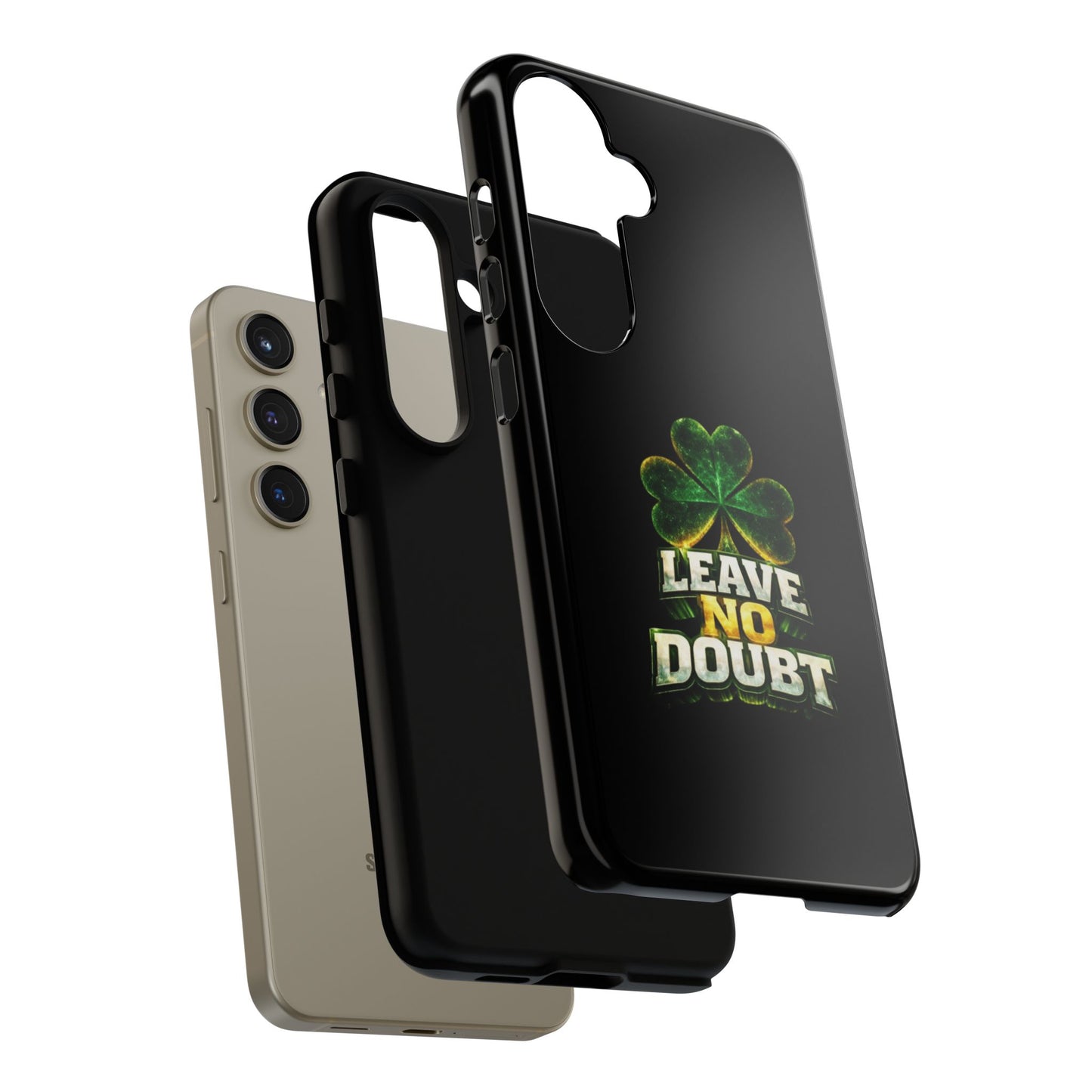 Leave No Doubt! - Phone Case