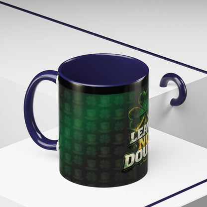 Leave No Doubt - Accent Coffee Mug — Classic Two-Tone Ceramic Coffee Cup (11/15 oz)