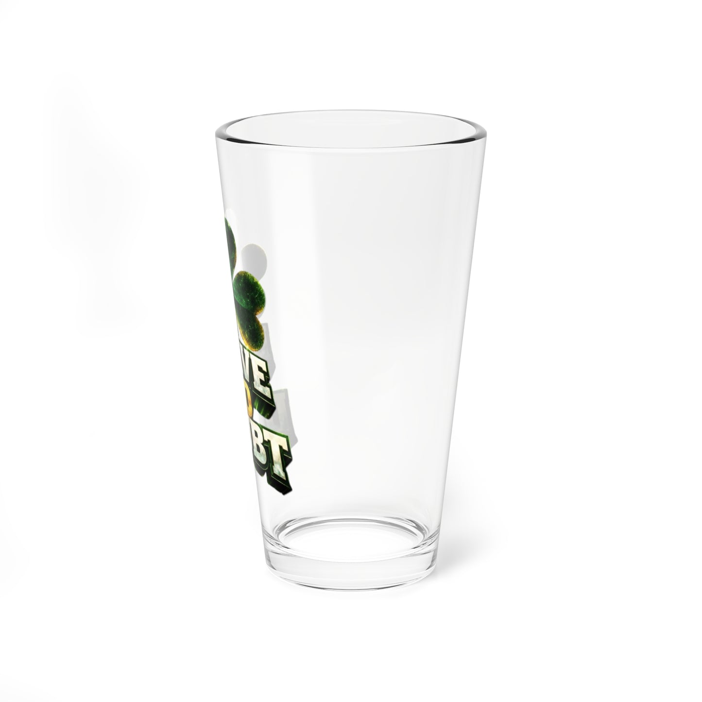 “Leave No Doubt” V2 Shamrock 16oz