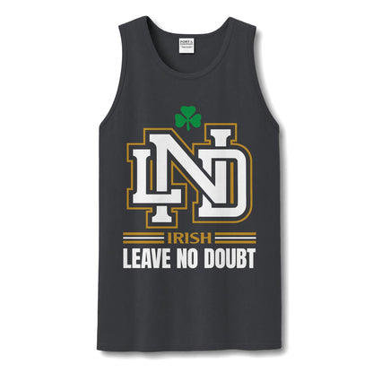 LEAVE NO DOUBT TANK!