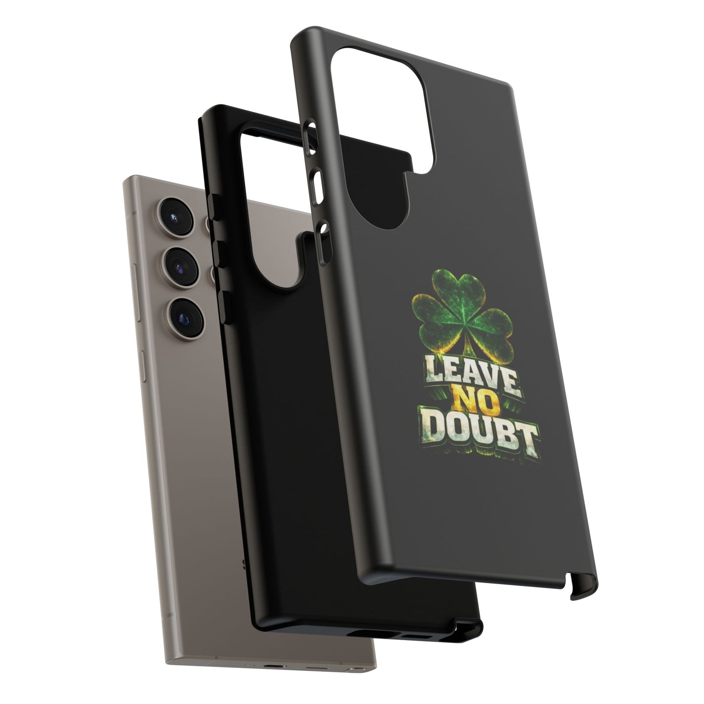 Leave No Doubt! - Phone Case