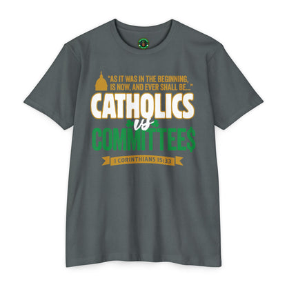 Catholics vs Committe$
