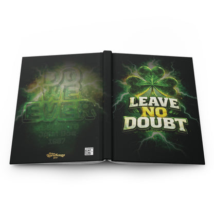 "Leave No Doubt" Inspirational Notebook