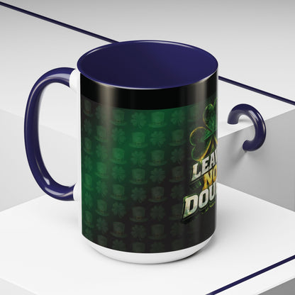 Leave No Doubt - Accent Coffee Mug — Classic Two-Tone Ceramic Coffee Cup (11/15 oz)