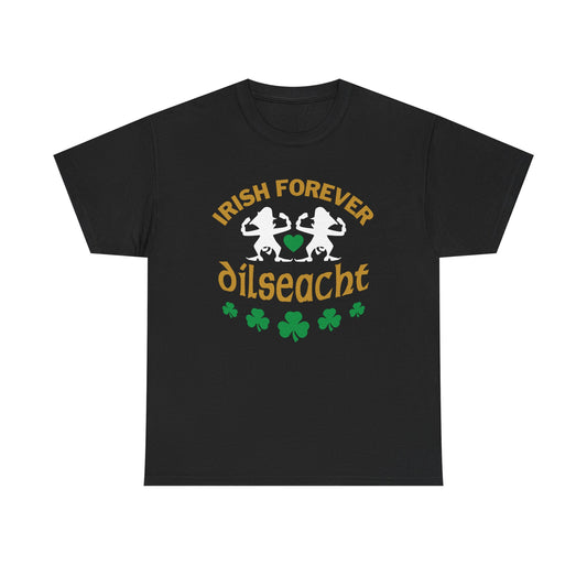Irish Forever Dilseacht Tee