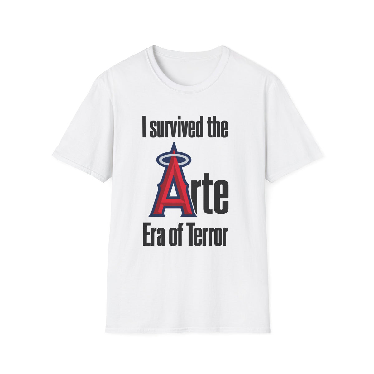 I Survived the Arte Era of Terror T-Shirt