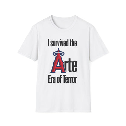 I Survived the Arte Era of Terror T-Shirt