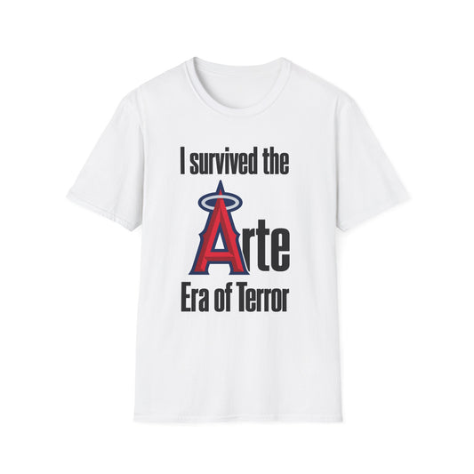 I Survived the Arte Era of Terror T-Shirt