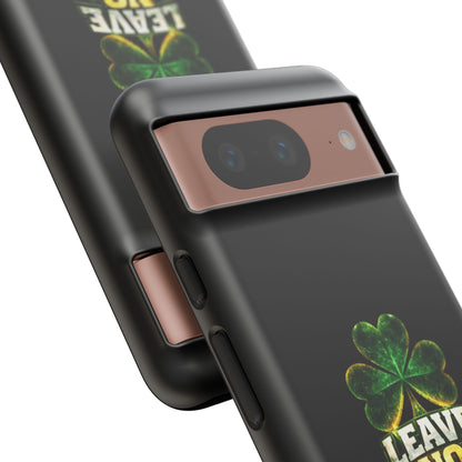 Leave No Doubt! - Phone Case